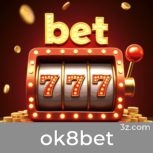ok8bet: Seu Cassino Online Confiável