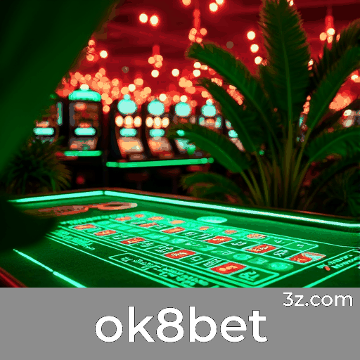 ok8bet: Seu Cassino Online Confiável